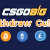 CSGOBIG Withdraw Guide: Step-by-Step Instructions