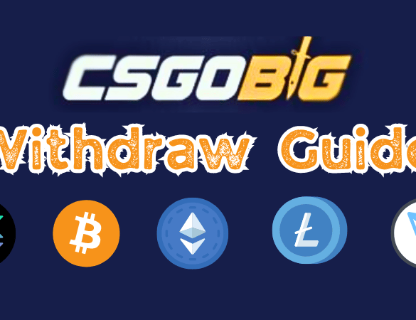 CSGOBIG Withdraw Guide: Step-by-Step Instructions